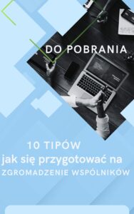 10 tipów jak się przygotować na zgromadzenie wspólników